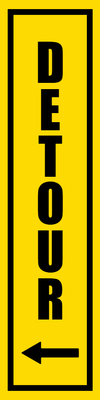 Custom Outdoor Safety Signs Multiple Sizes Detour