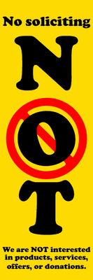 Custom Outdoor Safety Signs Multiple Sizes Not Interested