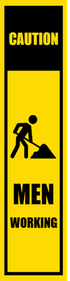 Custom Outdoor Safety Signs Multiple Sizes Men Working