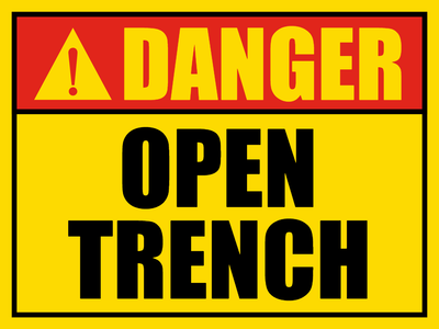 Custom Outdoor Safety Signs Multiple Sizes Open Trench