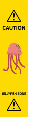 Custom Outdoor Safety Signs Multiple Sizes Jellyfish Zone