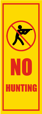 Custom Outdoor Safety Signs Multiple Sizes No Hunting