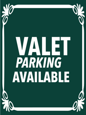 Custom Outdoor Yard Signs Multiple Sizes Valet Parking Available
