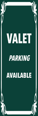 Custom Outdoor Yard Signs Multiple Sizes Valet Parking Available
