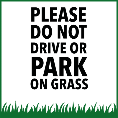 Custom Outdoor Yard Signs Multiple Sizes Don't Park and Drive