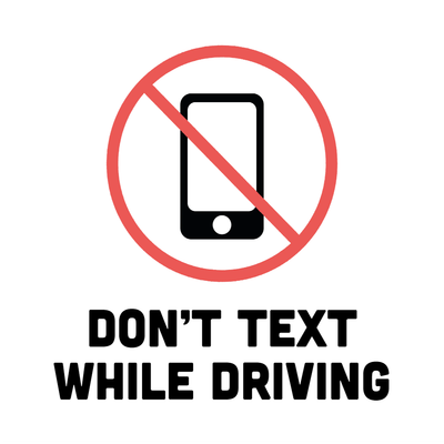 Custom Outdoor Yard Signs Multiple Sizes Dont Text and Drive