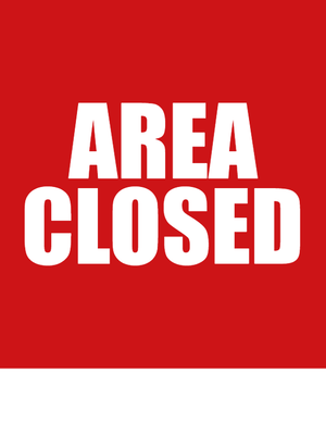 Custom Outdoor Yard Signs Multiple Sizes Area Closed