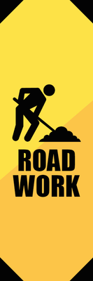 Custom Outdoor Yard Signs Multiple Sizes Road Work