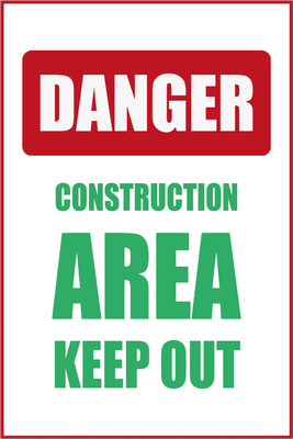 Custom Outdoor Yard Signs Multiple Size Danger Construction Area