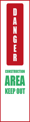 Custom Outdoor Yard Signs Multiple Size Danger Construction Area
