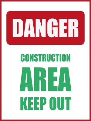 Custom Outdoor Yard Signs Multiple Size Danger Construction Area
