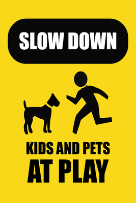 Custom Outdoor Yard Signs Multiple Sizes Pet Kids At Play