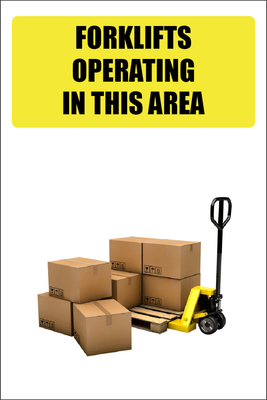 Custom Outdoor Yard Signs Multiple Sizes Forklift Trucks Operating