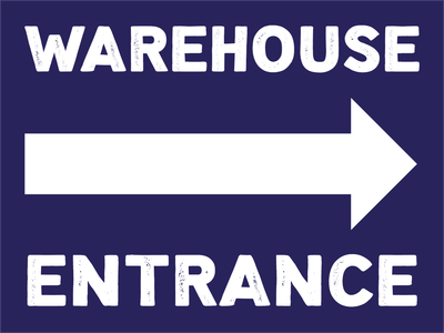 Custom Outdoor Yard Signs Multiple Sizes Warehouse Entrance