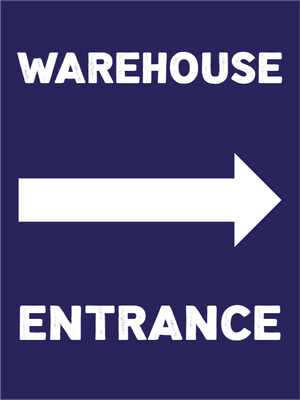 Custom Outdoor Yard Signs Multiple Sizes Warehouse Entrance
