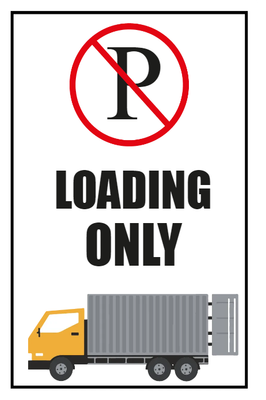Custom Outdoor Yard Signs Multiple Sizes Loading Only
