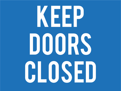 Custom Outdoor Yard Signs Multiple Sizes Road Work Keep Doors Closed