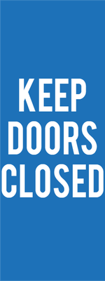 Custom Outdoor Yard Signs Multiple Sizes Road Work Keep Doors Closed