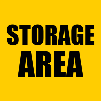 Custom Outdoor Yard Signs Multiple Sizes Storage Area Sign