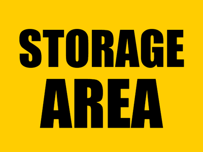 Custom Outdoor Yard Signs Multiple Sizes Storage Area Sign