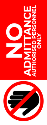 Custom Outdoor Yard Signs Multiple Sizes No Admittance Authorized Personnel Only