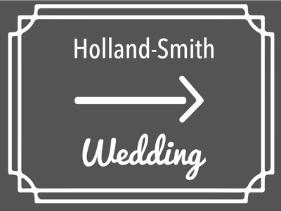 Custom Outdoor Yard Signs Multiple Sizes Holland Smith Wedding