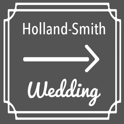 Custom Outdoor Yard Signs Multiple Sizes Holland Smith Wedding
