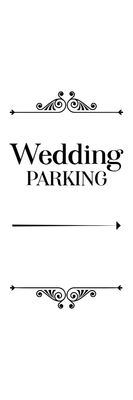 Custom Outdoor Yard Signs Multiple Sizes Wedding Parking