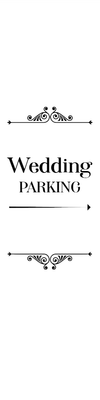 Custom Outdoor Yard Signs Multiple Sizes Wedding Parking