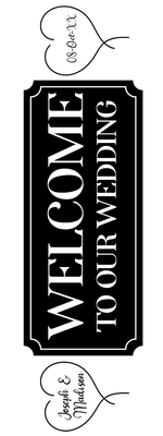 Custom Outdoor Yard Signs Multiple Sizes Welcome Wedding Sign