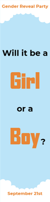 Custom Outdoor Yard Signs Multiple Sizes Will It Be a Girl or a Boy?