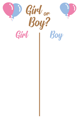 Custom Outdoor Yard Signs Multiple Sizes Gender Reveal Girl or Boy?