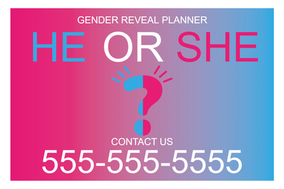 Custom Outdoor Yard Signs Multiple Sizes Gender Reveal Planner He or She