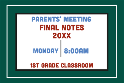 Custom Outdoor Yard Signs Multiple Sizes  Parents' Meeting