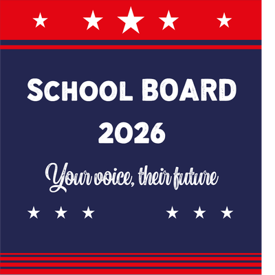 Custom Outdoor Yard Signs Multiple Sizes School Board