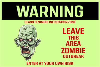 Custom Outdoor Yard Signs Multiple Sizes Leave This Area Zombie Outbreak